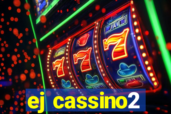 ej cassino2